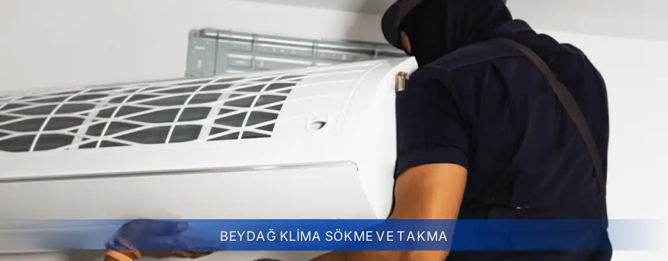 Beydağ İlçemi Baymak Klima Sökme ve Takma